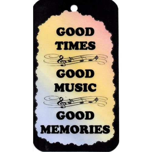 5116 Good Times Good Music Good Memories Sign Magnet Music Band Choir Gift