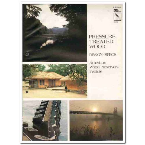 AMERICAN WOOD PRESERVERS INSTITUTE 1982 Pressure treat vintage catalog