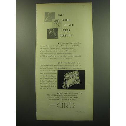 1949 Ciro New Horizons Perfume Ad - For who do you wear perfume?