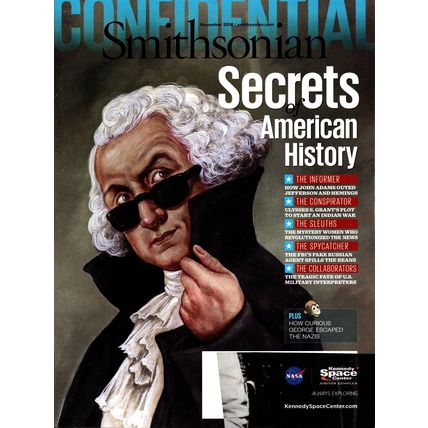 Smithsonian Magazine November 2016 Secrets of American History