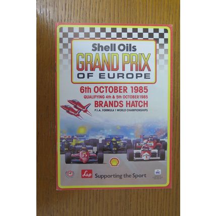 1985 FORMULA 1 GRAND PRIX OF EUROPE PROGRAMME + RACE CARD + TICKET (MANSELL WIN)