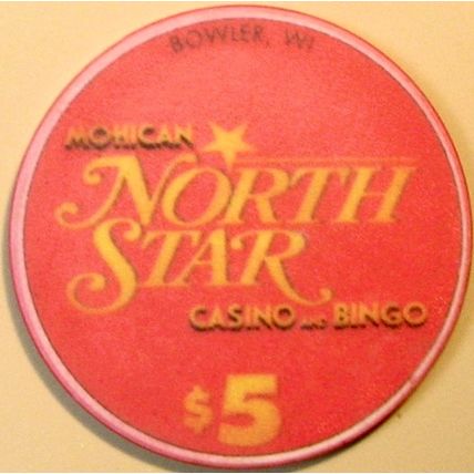 North Star. $5 Casino Chip. Bowler, WI. X97.