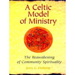 A Celtic Model Of Ministry