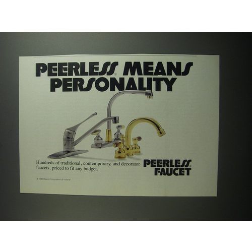 1991 Peerless Faucet Ad - Peerless means personality