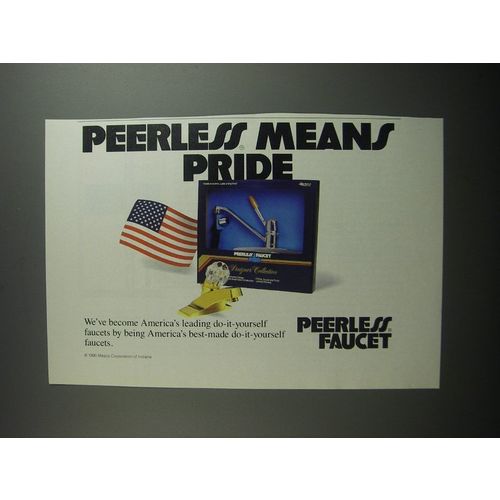 1991 Peerless Faucet Ad - Peerless means pride