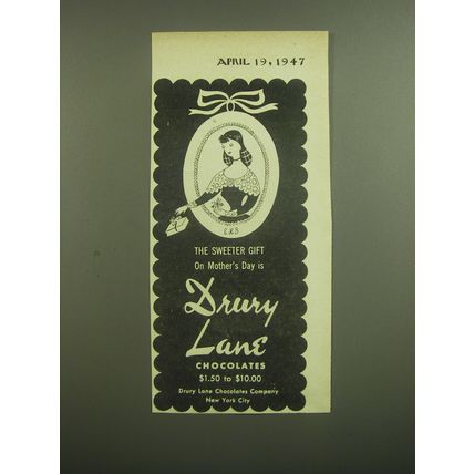1947 Drury Lane Chocolates Ad - The sweeter gift on Mother's Day is Drury Lane