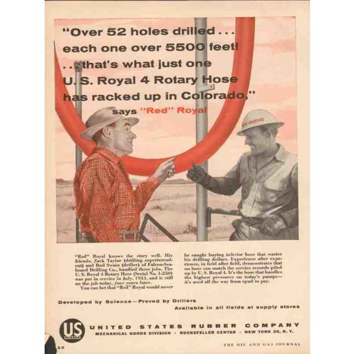 UNITED STATES RUBBER COMPANY 1955 Falcon-Seaboard Drilling vintage ad
