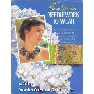 Erica Wilsons Needlework To Wear