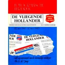 Fotografische Herdruk Van Alle Verschenen Nummers Van De Vliegende Hollander