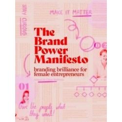 The Brand Power Manifesto
