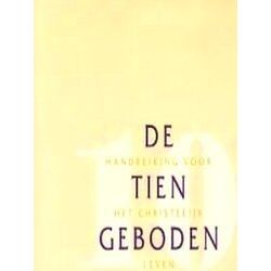 Tien Geboden, De