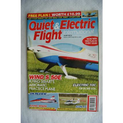 2012 Quiet & Electric Flight Magazine - June + Plans