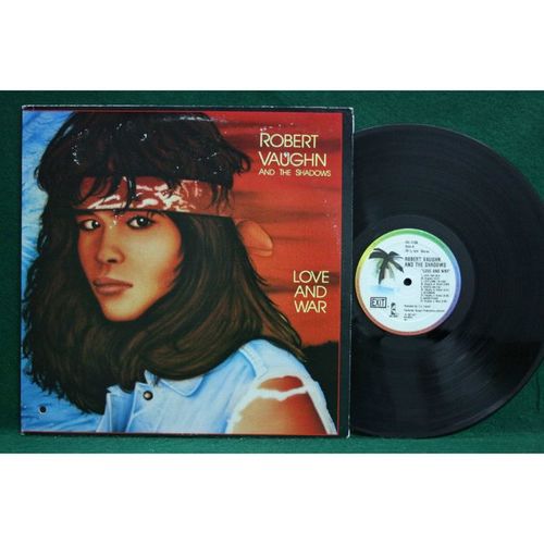 Robert Vaughn & Shadows - Love And War - ISL 1139 - NM