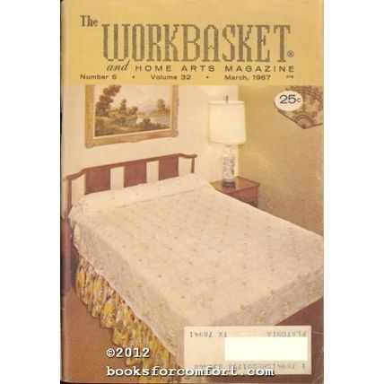 Workbasket Vol 32 No 6 March 1967