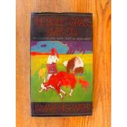 The Sweet Grass Lives On