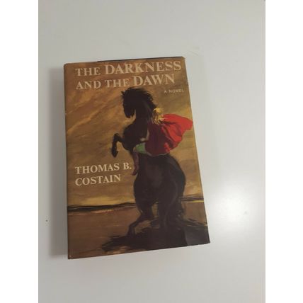 the darkness and the Dawn Thomas Costain 1959 hardcover dustjacket