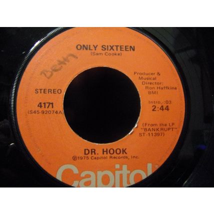 Dr Hook-Only Sixteen / Let Me Be Your Lover-45rpm-1975-EX