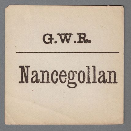 GREAT WESTERN RAILWAY LUGGAGE LABEL - NANCEGOLLAN (Lwr case)