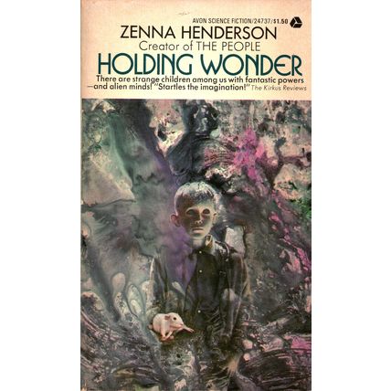 Holding Wonder by Zenna Henderson ( Avon Books | 6th. Printing | 1976 )