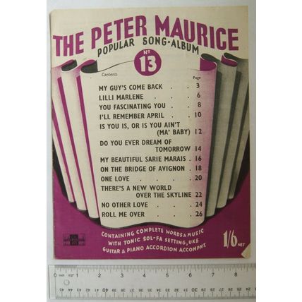 1945 The Peter Maurice Popular Song Album No. 13, words & music