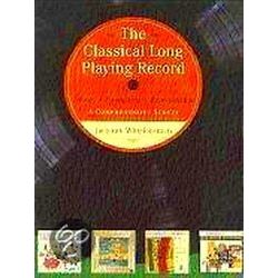 The Classical Long Playing Record