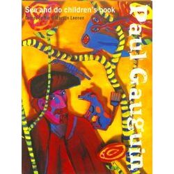 Paul Gauguin. A Toi De Jouer
