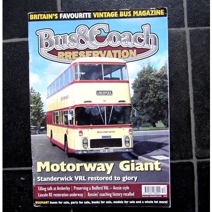 Bus & Coach Preservation magazine. Volume 13, No. 7, Dec 2010 - Motorway Giant