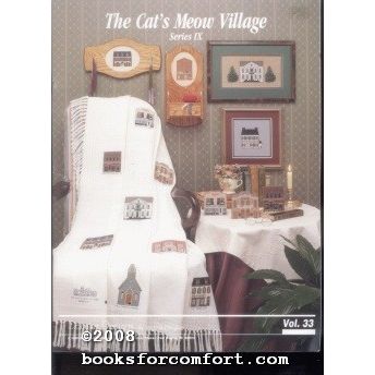 The Cats Meow Village Series IX Vol 33