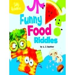 Silly Riddles Funny Food Riddles