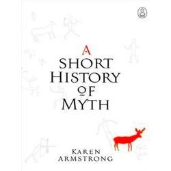 A Short History of Myth