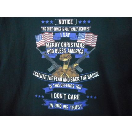 Politically Incorrect Men's L Shirt. If it offends you I don't care. God Guns