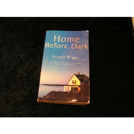 Home Before Dark by Susan Wiggs