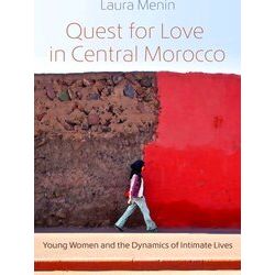 Gender, Culture, and Politics in the Middle East: Quest for Love in Central Moro