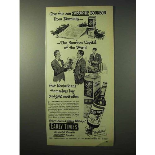1950 Early Times Bourbon Whisky Ad - One Straight