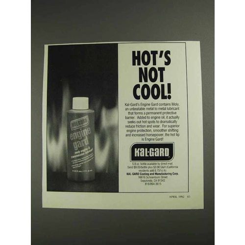 1992 Kal-Gard Engine Gard Ad - Hot's Not Cool!