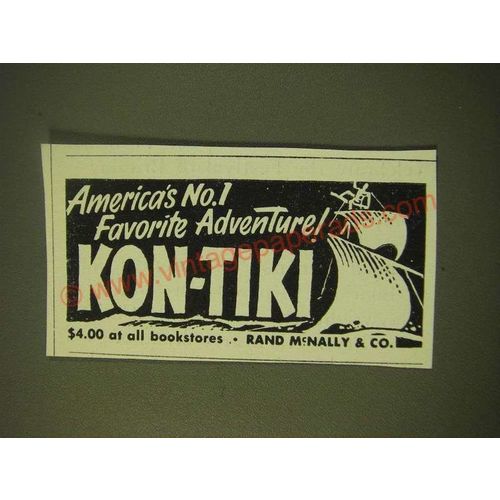 1951 Rand McNally Kon-Tiki Ad - America's No. 1 Favorite Adventure! Kon-Tiki