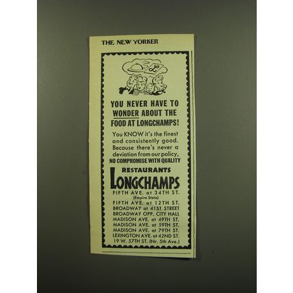 1949 Longchamps Restaurant Ad - You never have to wonder about the food