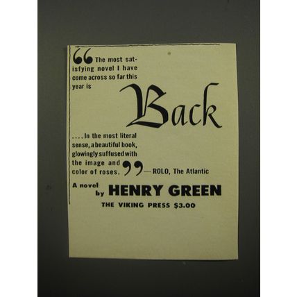 1950 The Viking Press Book Ad - Back by Henry Green - The most satisfying novel