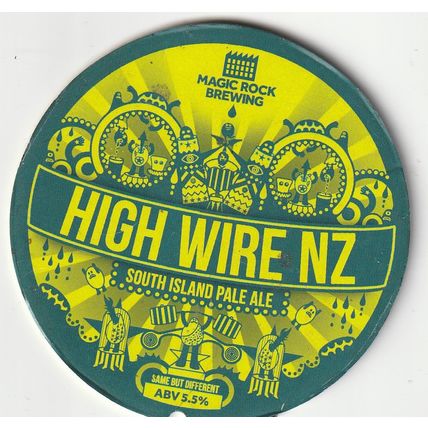 USED KEG CLIP FRONT - MAGIC ROCK BREWING - HIGH WIRE NZ PALE ALE
