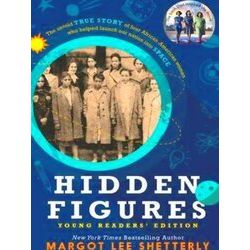 Hidden Figures Young Readers' Edition