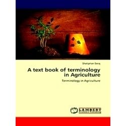 A text book of terminology in Agriculture