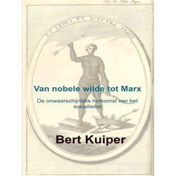 Van Nobele Wilde Tot Marx