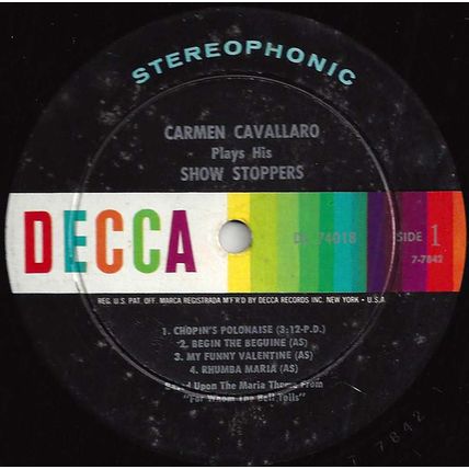 Decca LP# DL-74018 - Carmen Cavallaro "Plays His Show Stoppers" GREAT PIANO!