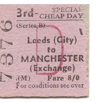 B.T.C. Edmondson Ticket - Leeds City to Manchester Exchange