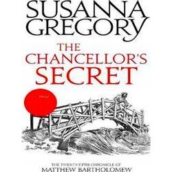 Chronicles Of Matthew Bartholomew-The Chancellor's Secret