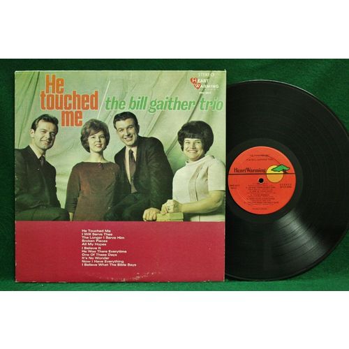 Bill Gaither Trio - He Touched Me - HWS 3017 - EX