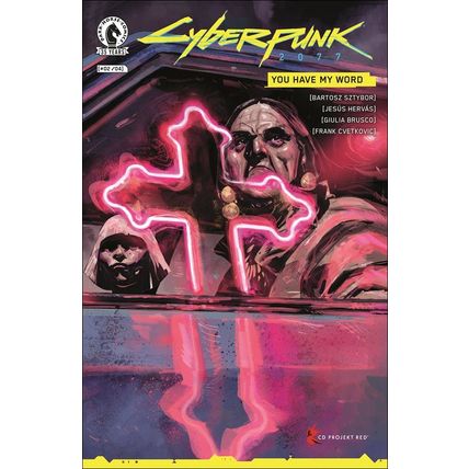 Cyberpunk 2077: You Have My Word (2021) #2 Dark Horse Comics