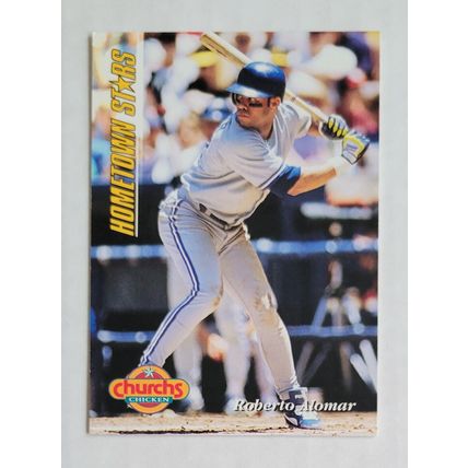 1994 Pinnacle Churchs Chicken Roberto Alomar Hometown Star Card #11