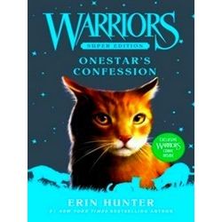 Warriors Super Edition15; Warriors Super Edition: Onestar's Confession