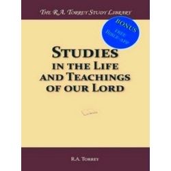 Studies in the Life and Teachings of our Lord